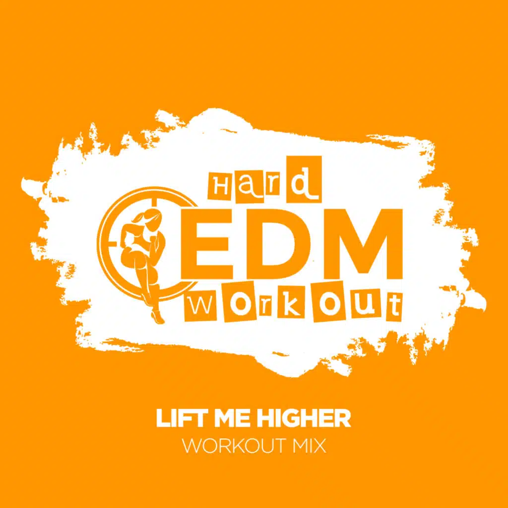 Lift Me Higher