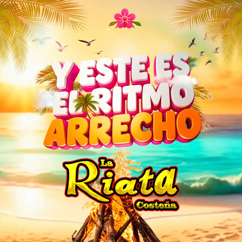 Y Este Es El Ritmo Arrecho