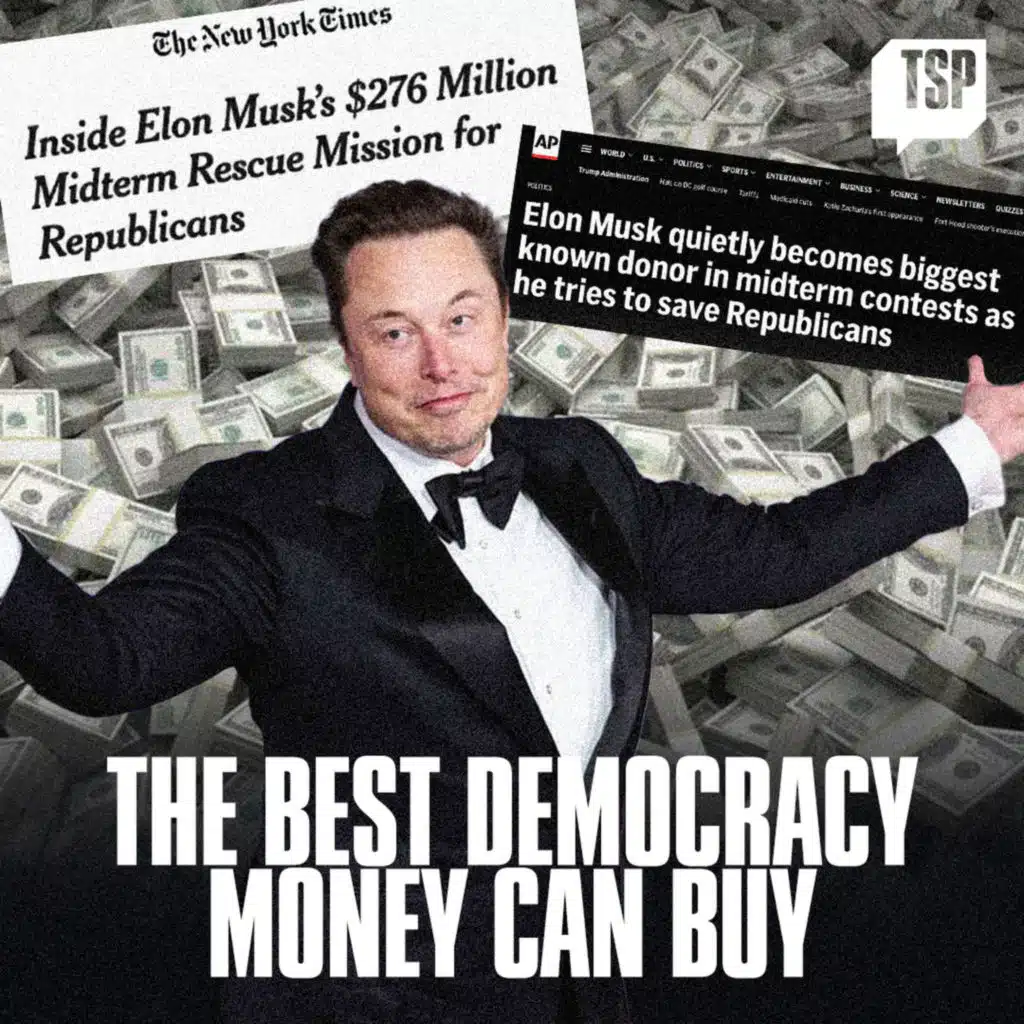 Musk Spends $300 Million On Midterms: How Plutocrats Rule America