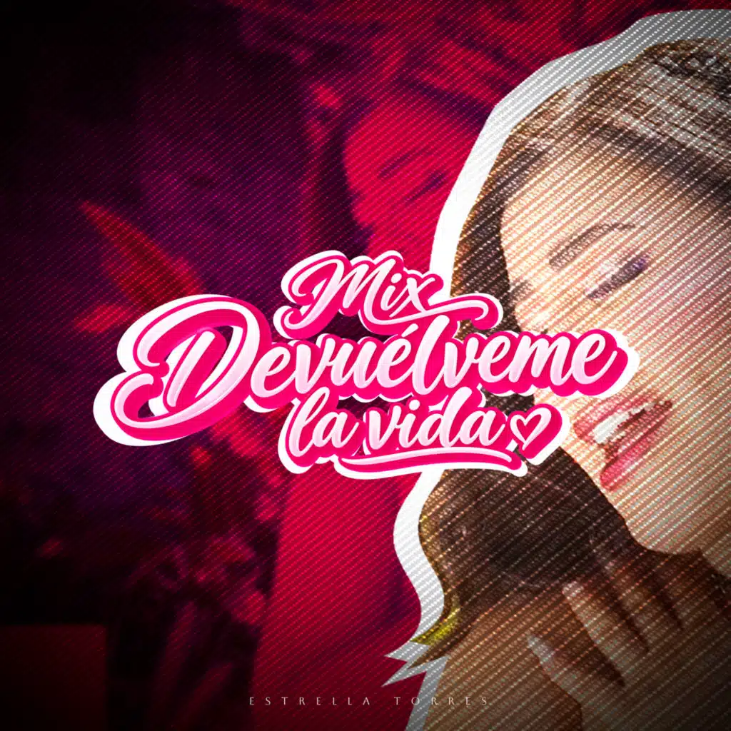 Mix Devuelveme la vida
