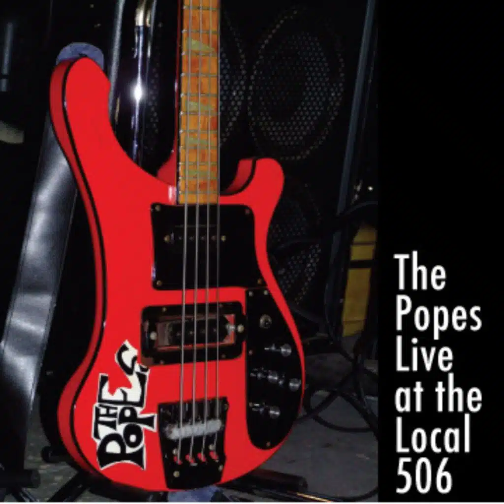 The Popes Live at the Local 506