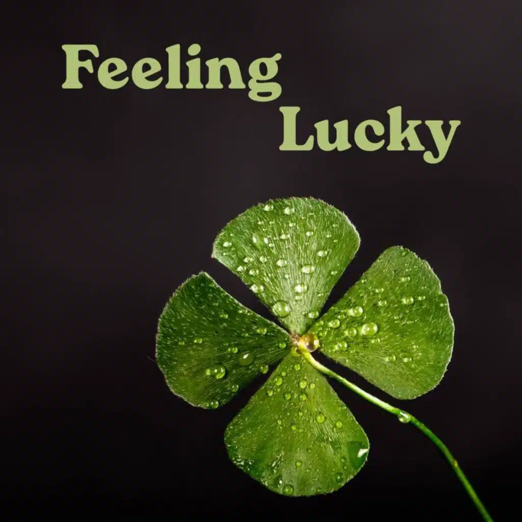 Feeling Lucky