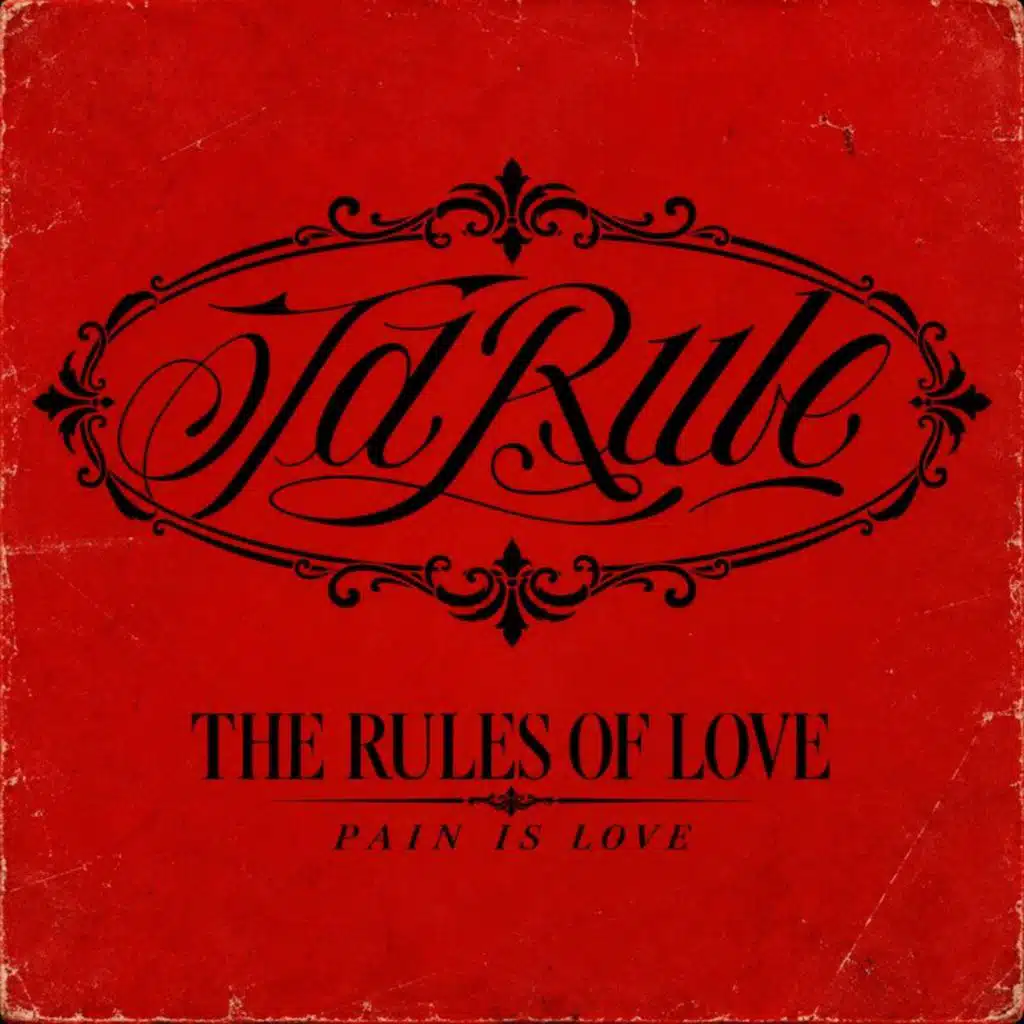 The Rules of Love: Pain is Love