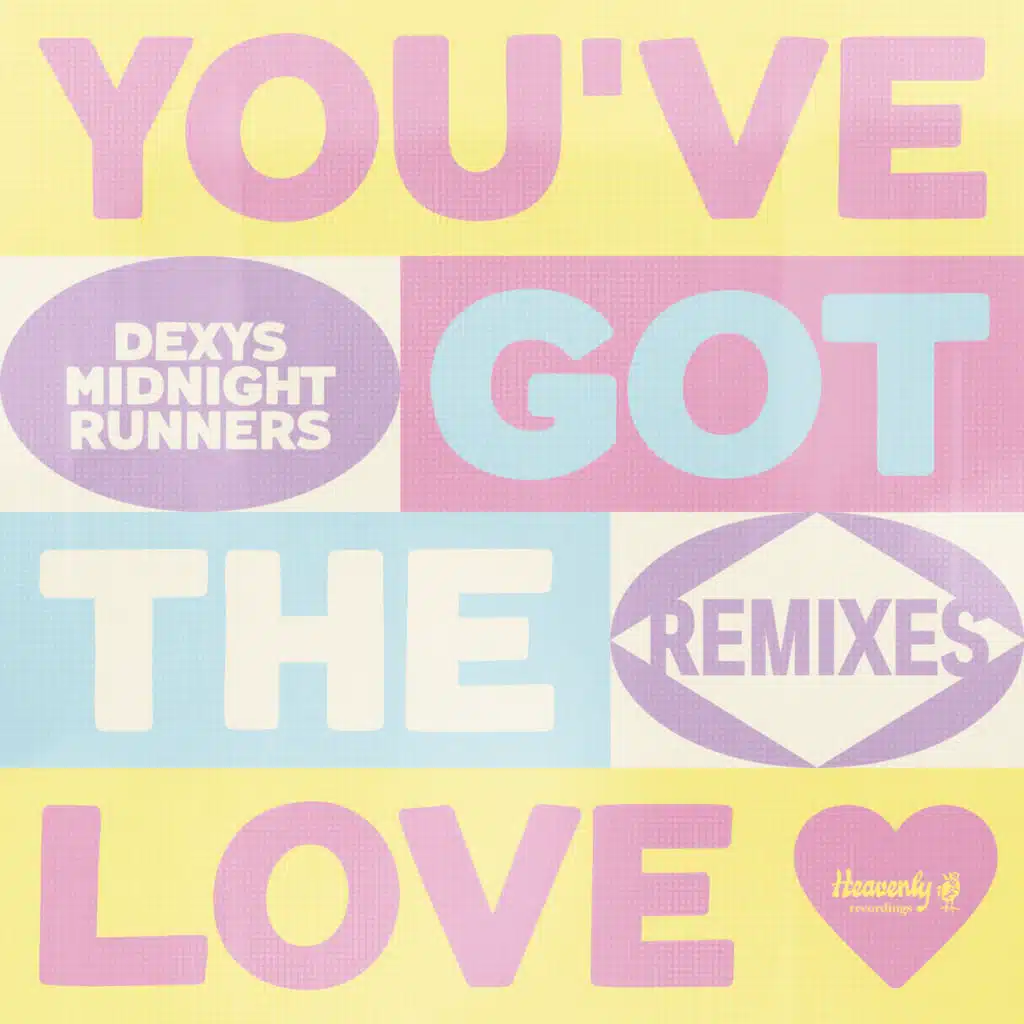 You've Got The Love (Remixes)