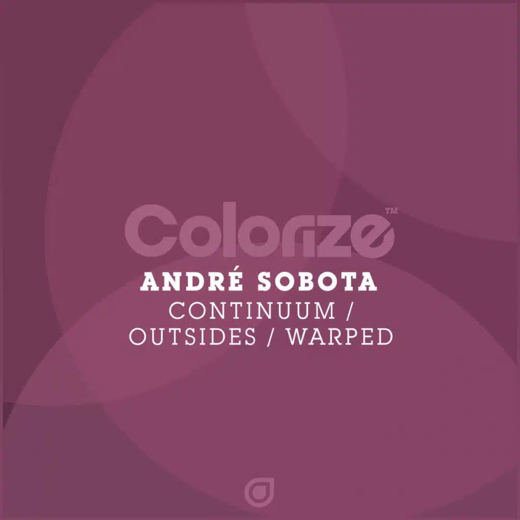 Continuum, Outsides, Warped
