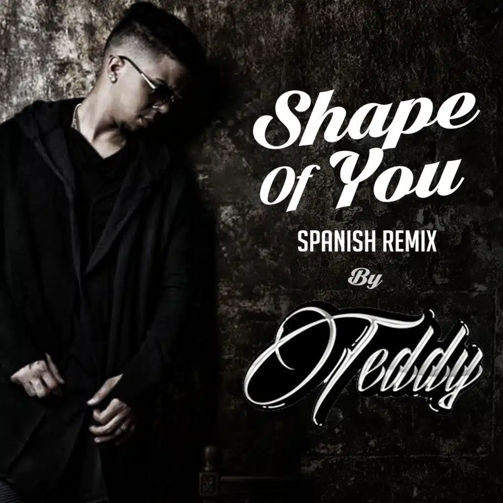 Shape of You (Spanish Remix)