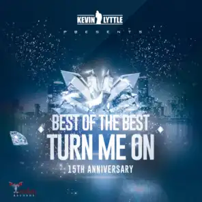Turn Me On (15th Anniversary) (SDK Twist)