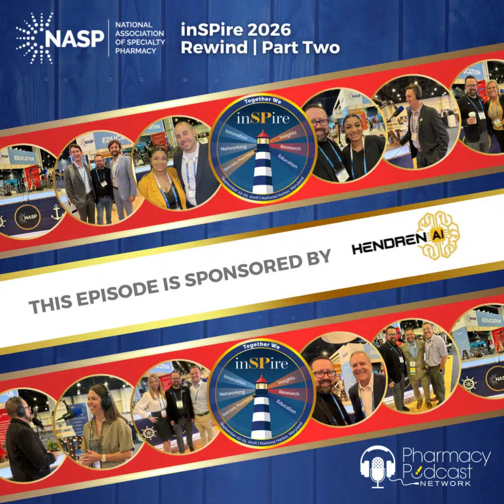 inSPire 2026 Rewind; The Hub of Specialty Pharmacy | Part Two