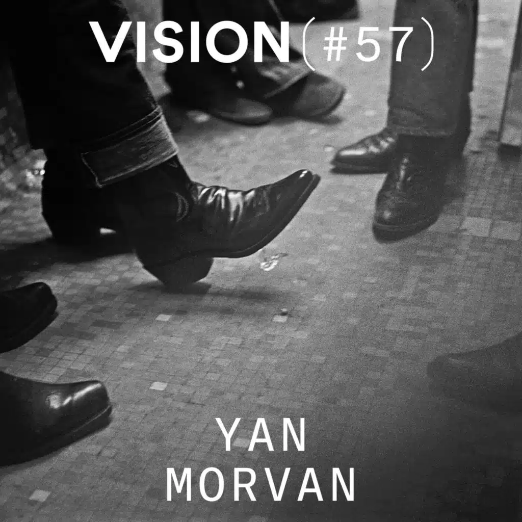 VISION #57 — YAN MORVAN | « Je fais des photographies qui racontent l’histoire du monde »