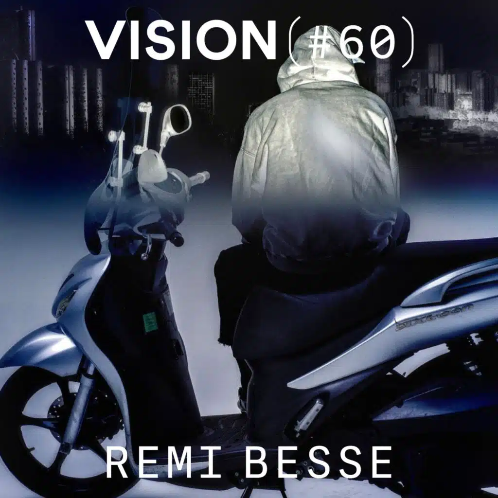 VISION #60 — REMI BESSE  | « Comment fabriquer une image qui n’existe pas encore dans l’imaginaire collectif ?  »