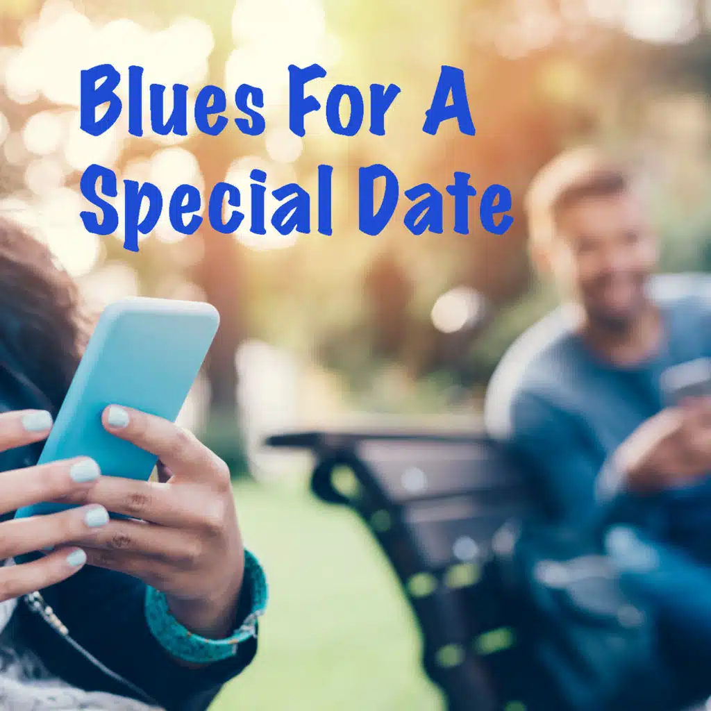 Blues For A Special Date