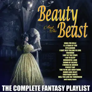 Beauty And The Beast - The Complete Fantasy Playlist