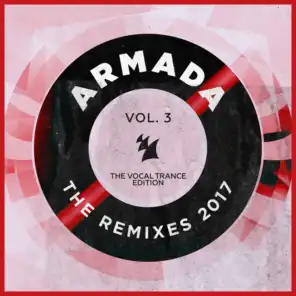 Armada - The Remixes 2017, Vol. 3