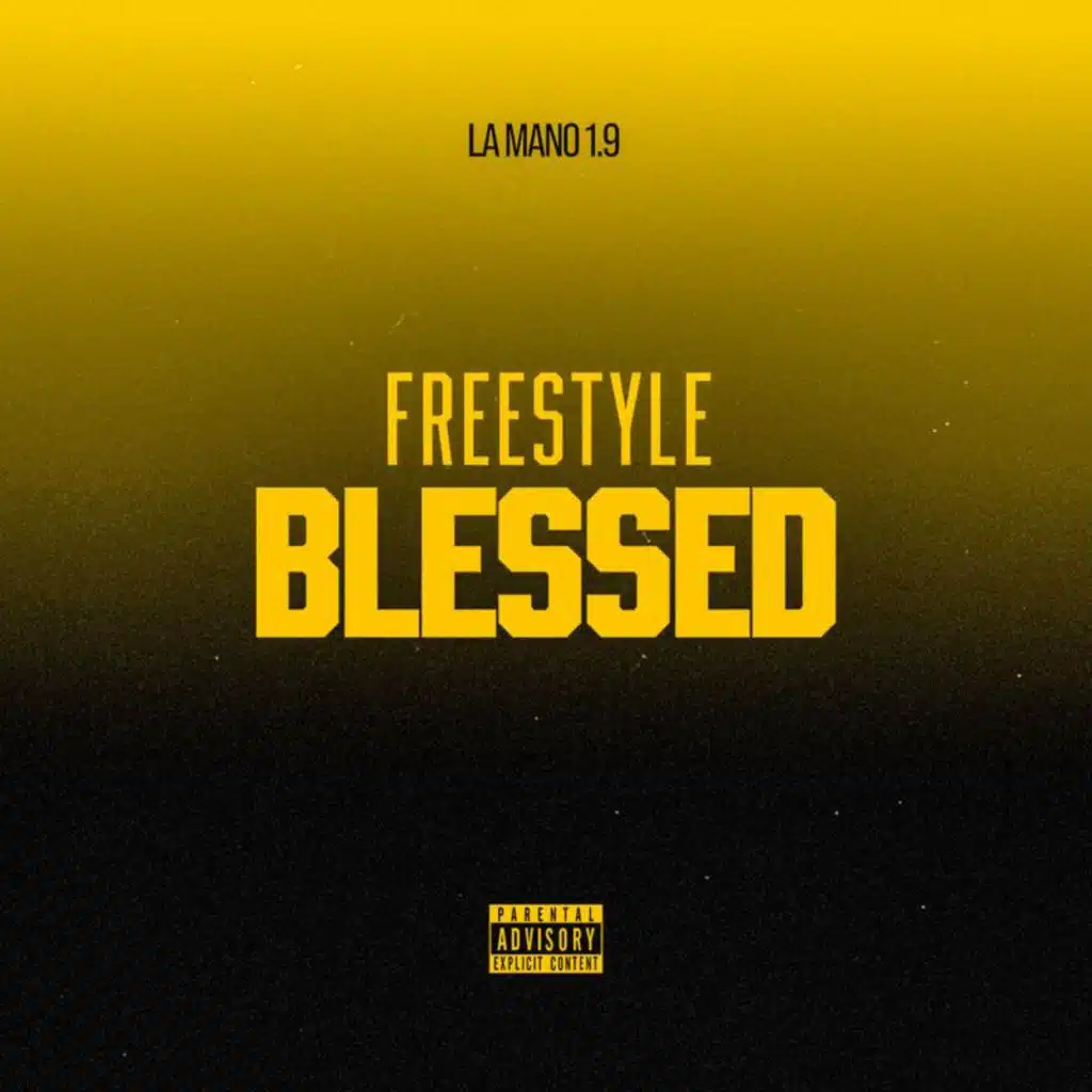 FREESTYLE BLESSED