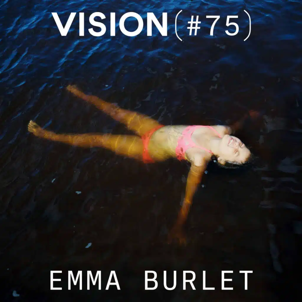 VISION #75 — EMMA BURLET | Être mère et photographe