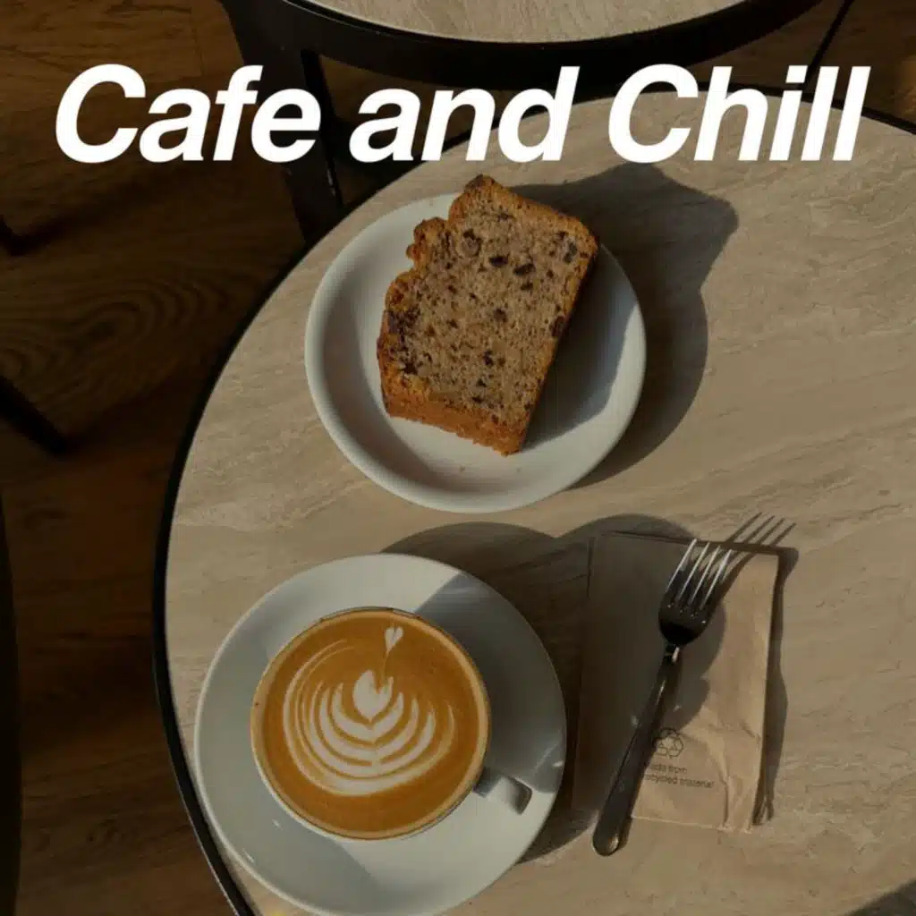 Cafe and Chill