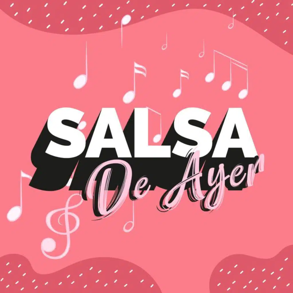 Salsa de Ayer