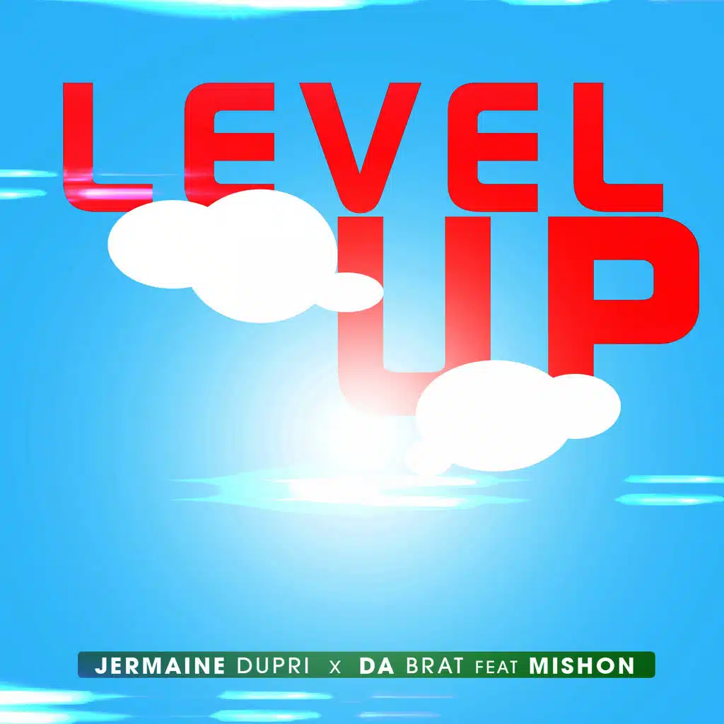 Level Up (ft. Mishon)