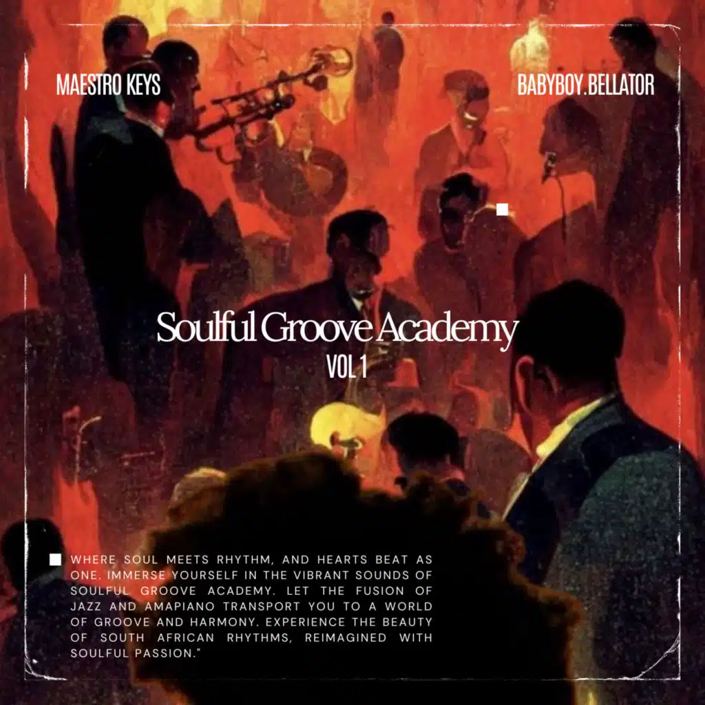 Soulful Groove Academy 1
