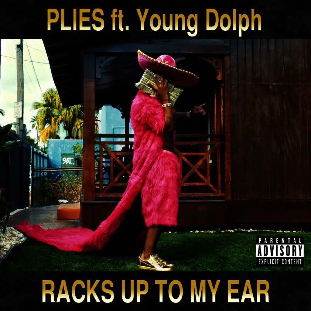 Racks Up to My Ear (ft. Young Dolph)