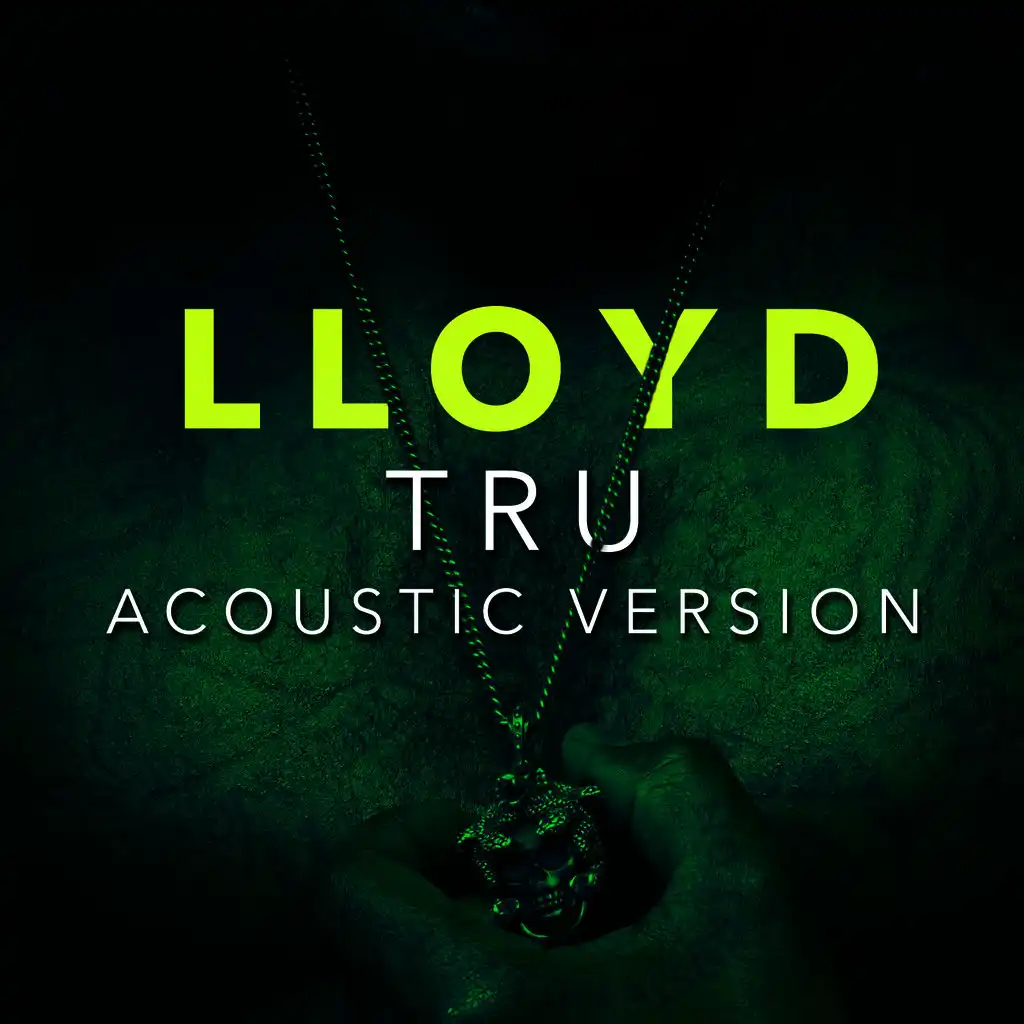 Tru (Acoustic Version)