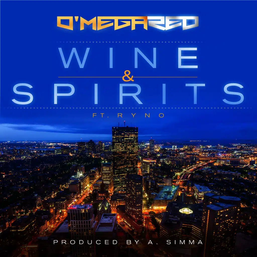 Wine & Spirits (ft. Ryno)