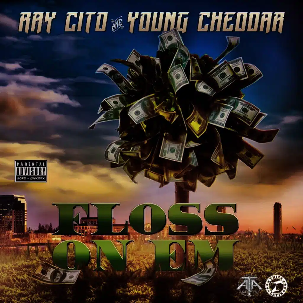Floss On Em (feat. Young Cheddar)