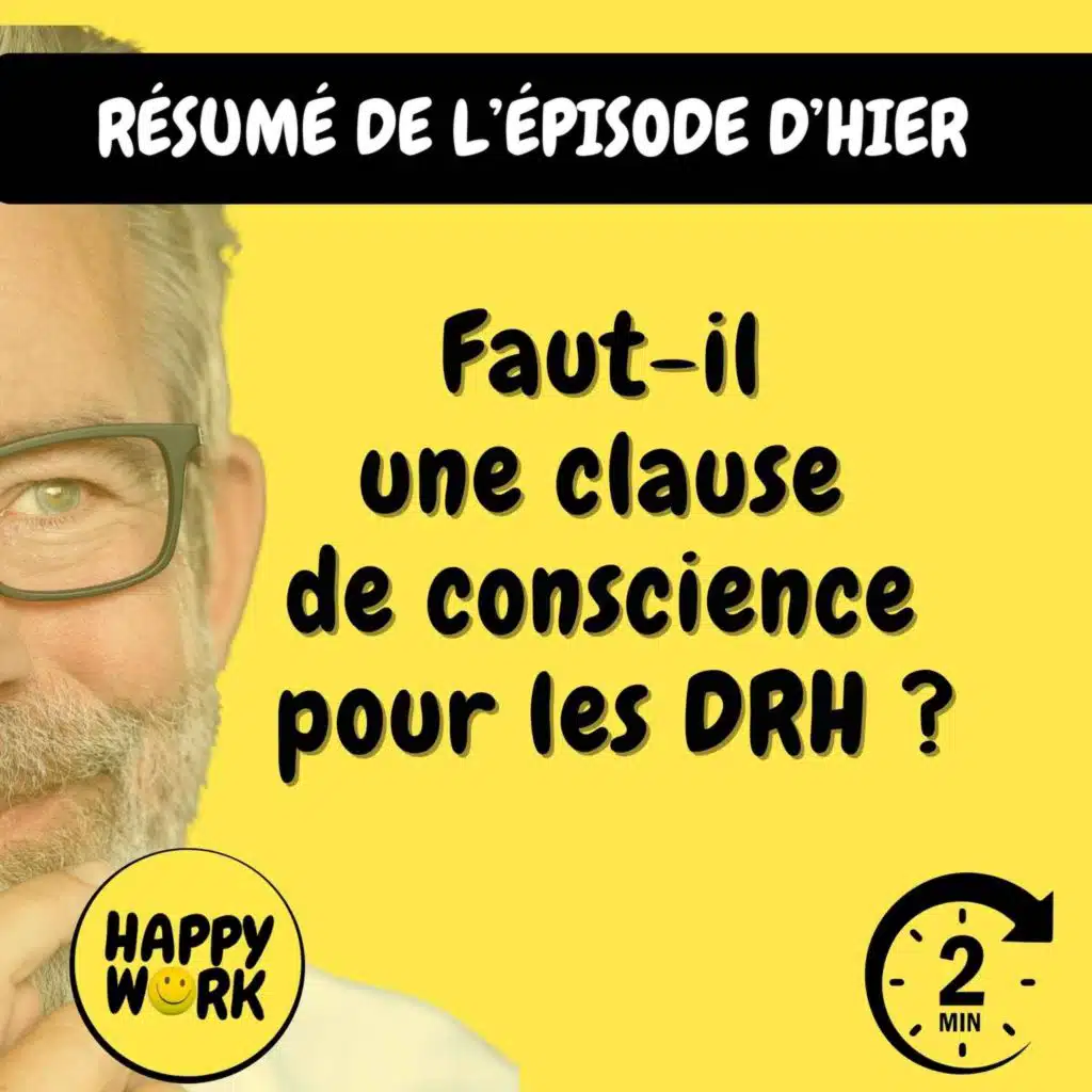 Résumé — Faut-il une clause de conscience pour les DRH ?