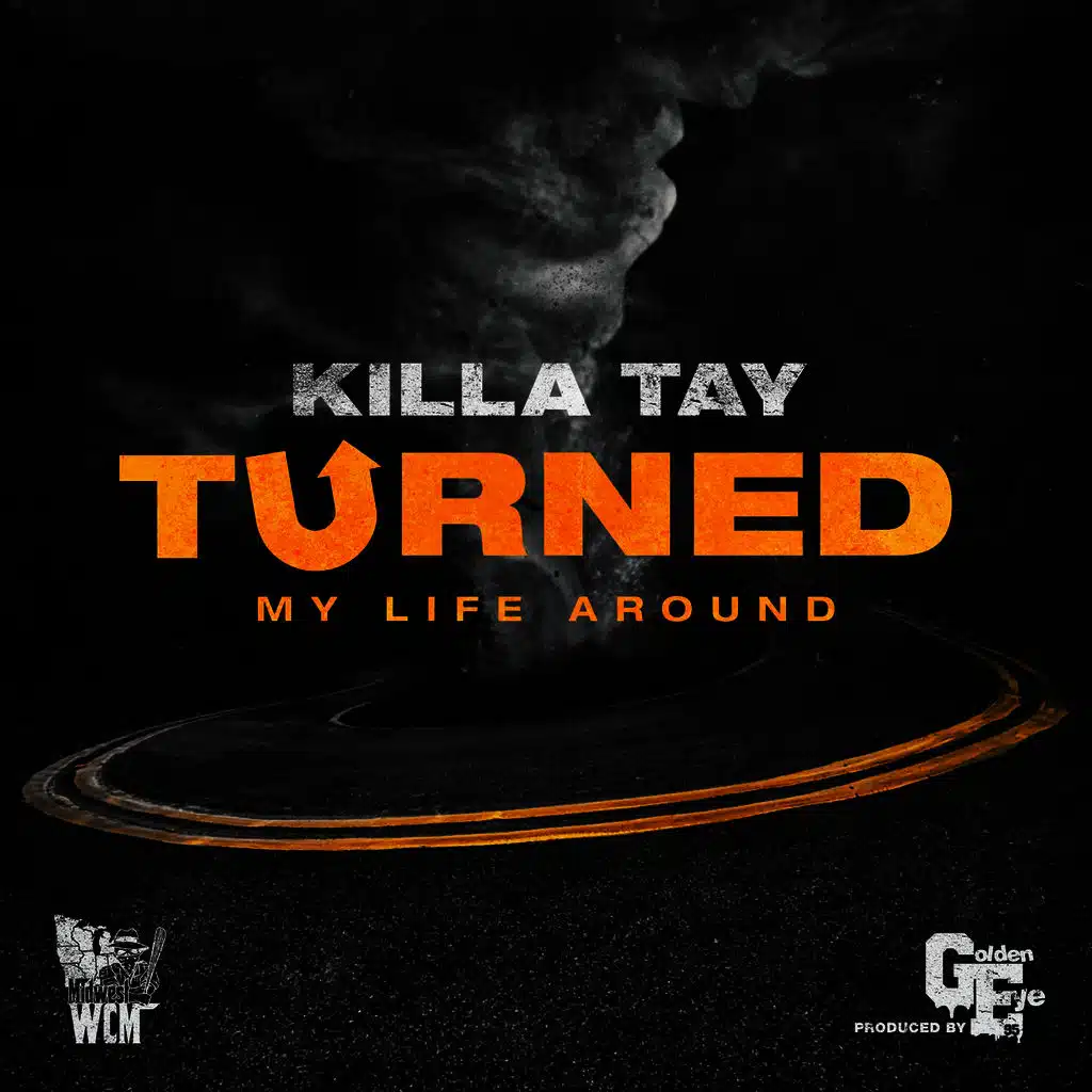 Turned My Life Around