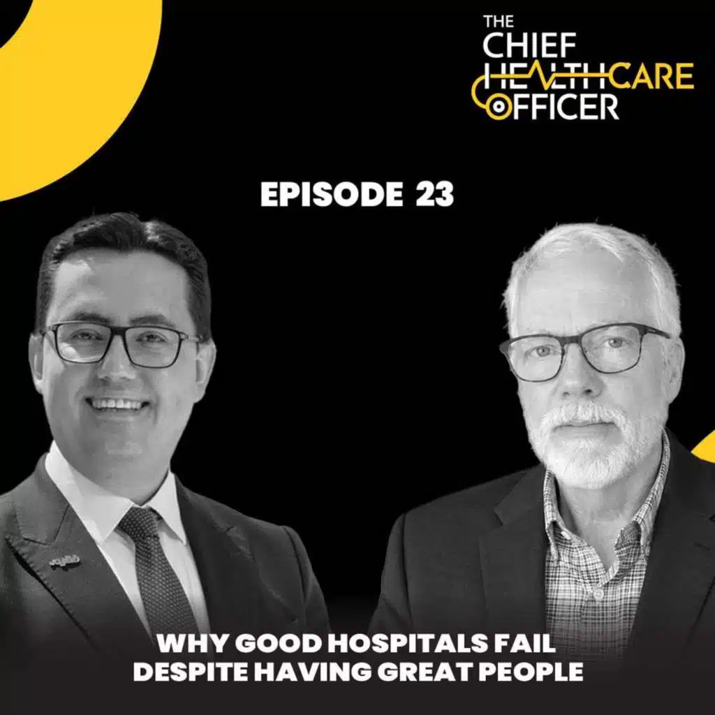 Why Good Hospitals Fail Despite Having Great People