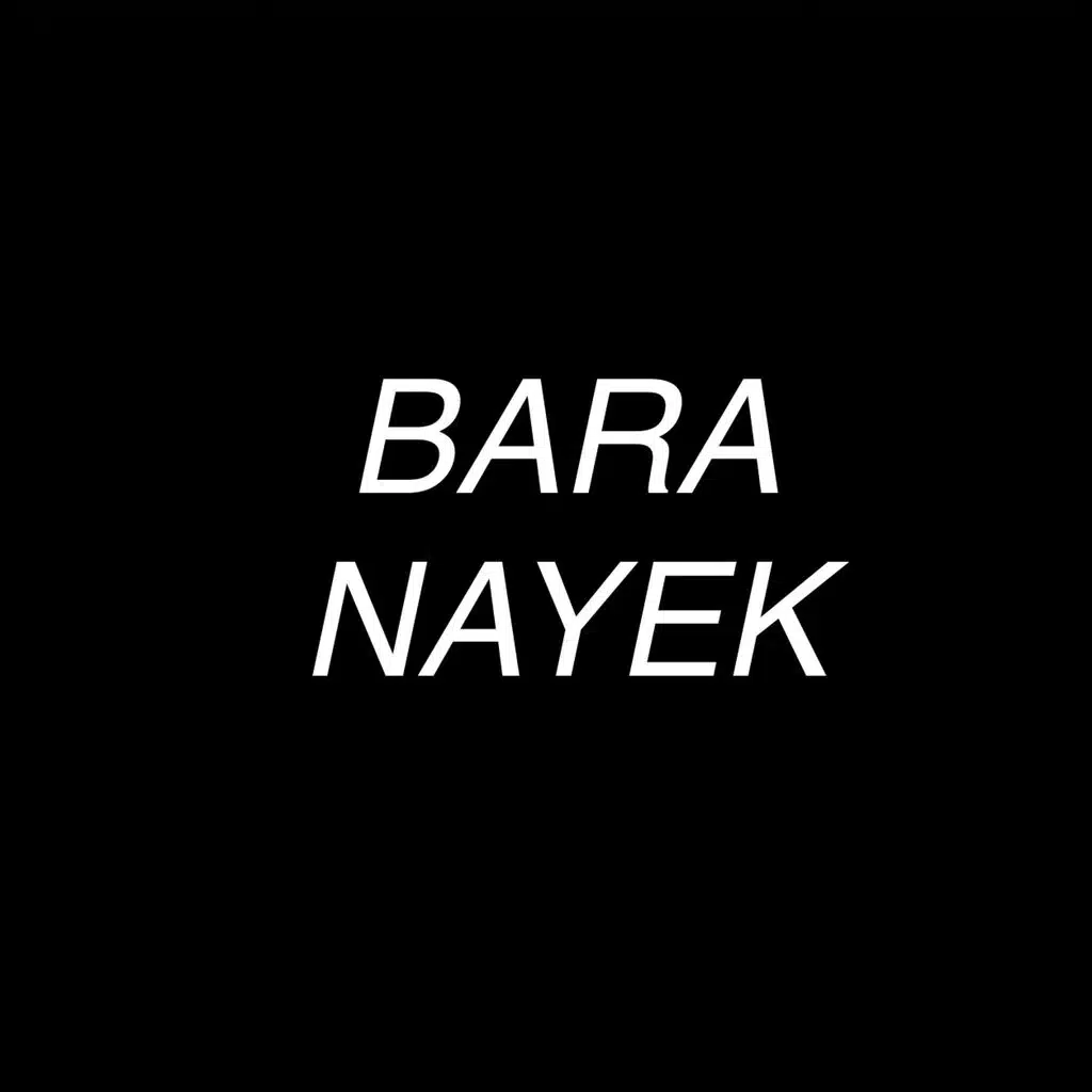 BARA NAYEK