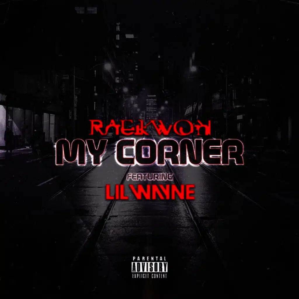 My Corner (feat. Lil Wayne)