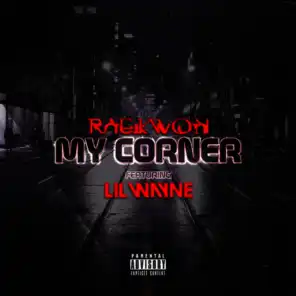 My Corner (ft. Lil Wayne)