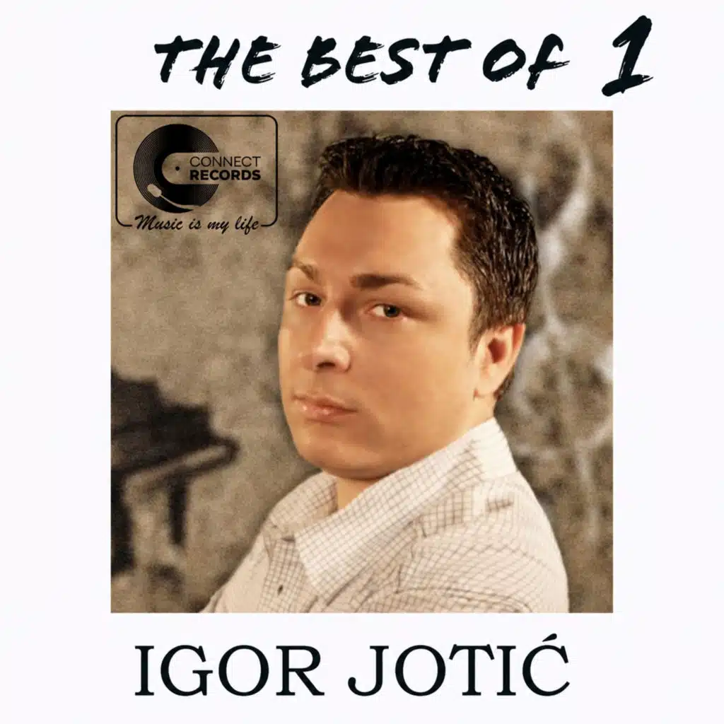 The best of Igor Jotic 1