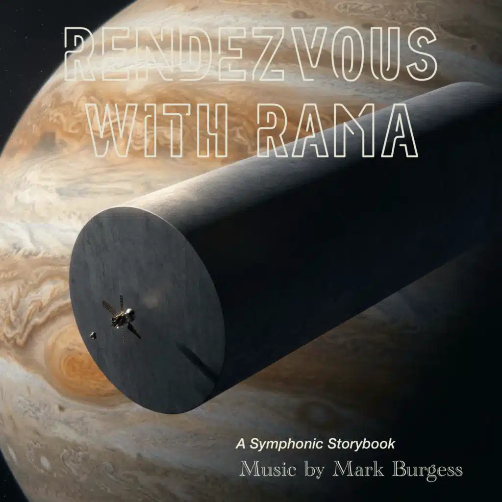 Rendezvous With Rama! (A Symphonic Storyboard)