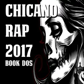 Chicano Rap 2017 Book Dos
