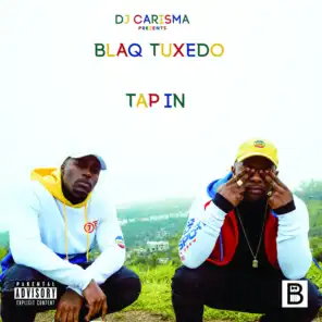 DJ Carisma Presents: Tap In