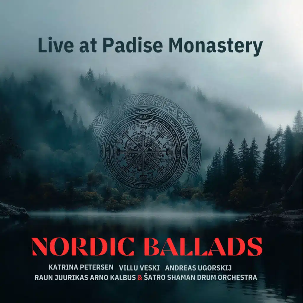 Nordic Ballads - Live at Padise Monastery
