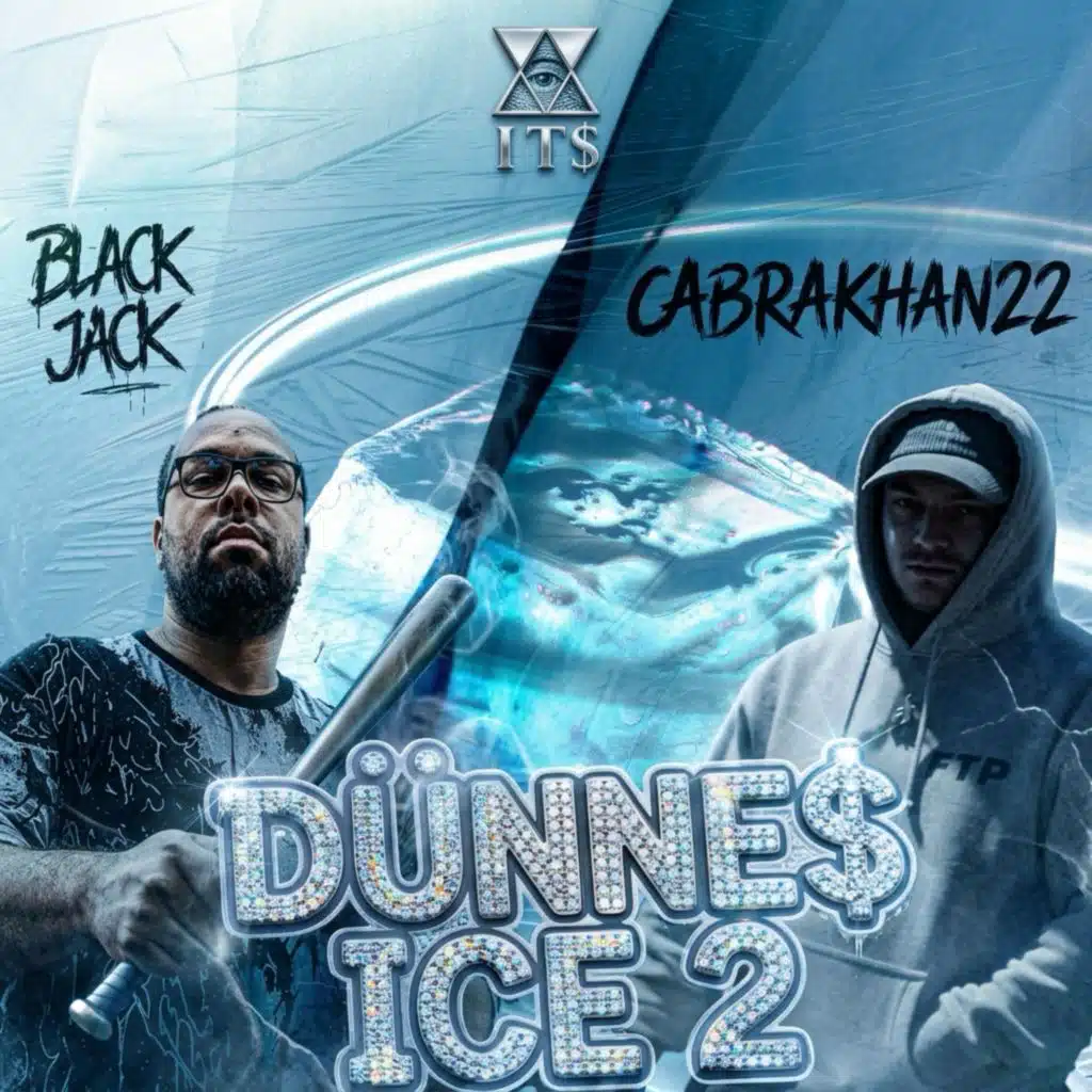DÜNNE$ ICE 2 (feat. Black Jack)