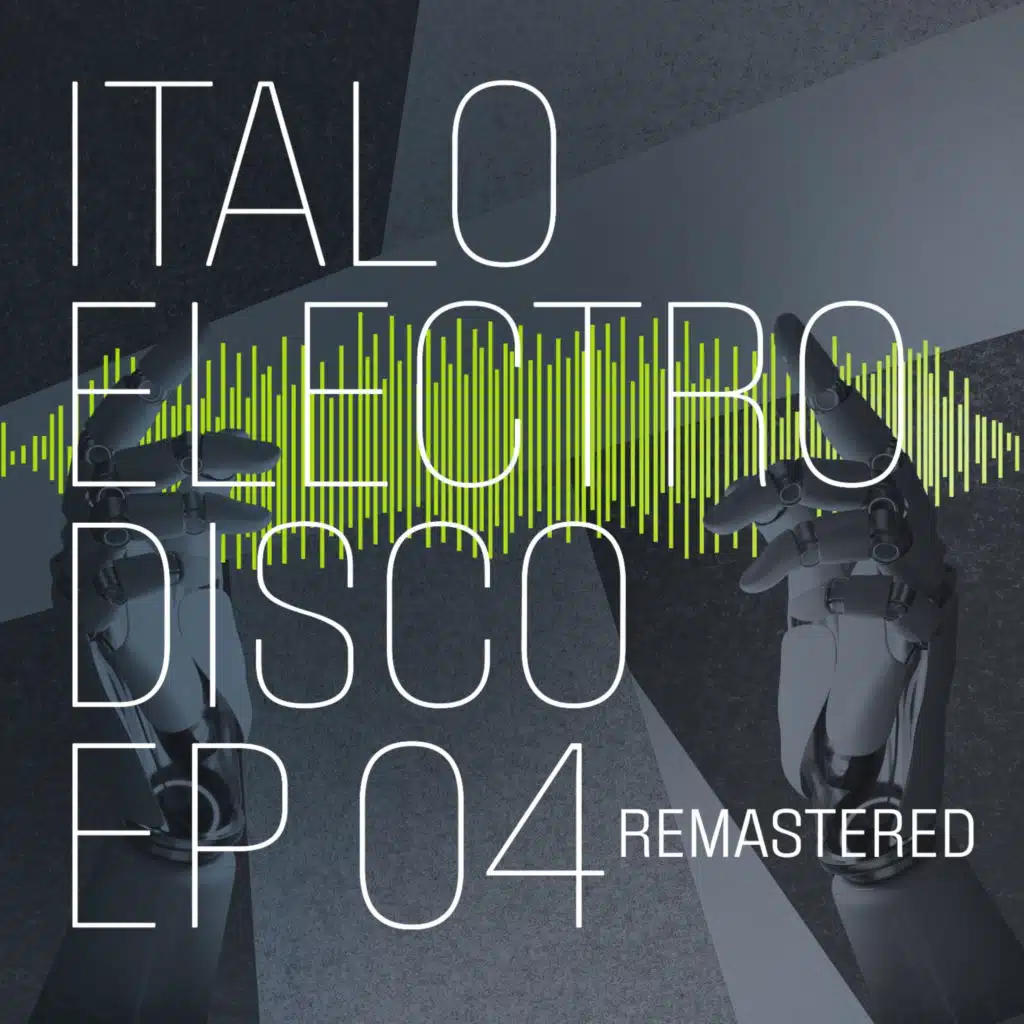 Italo Electro Disco 04 (Remastered 2024)