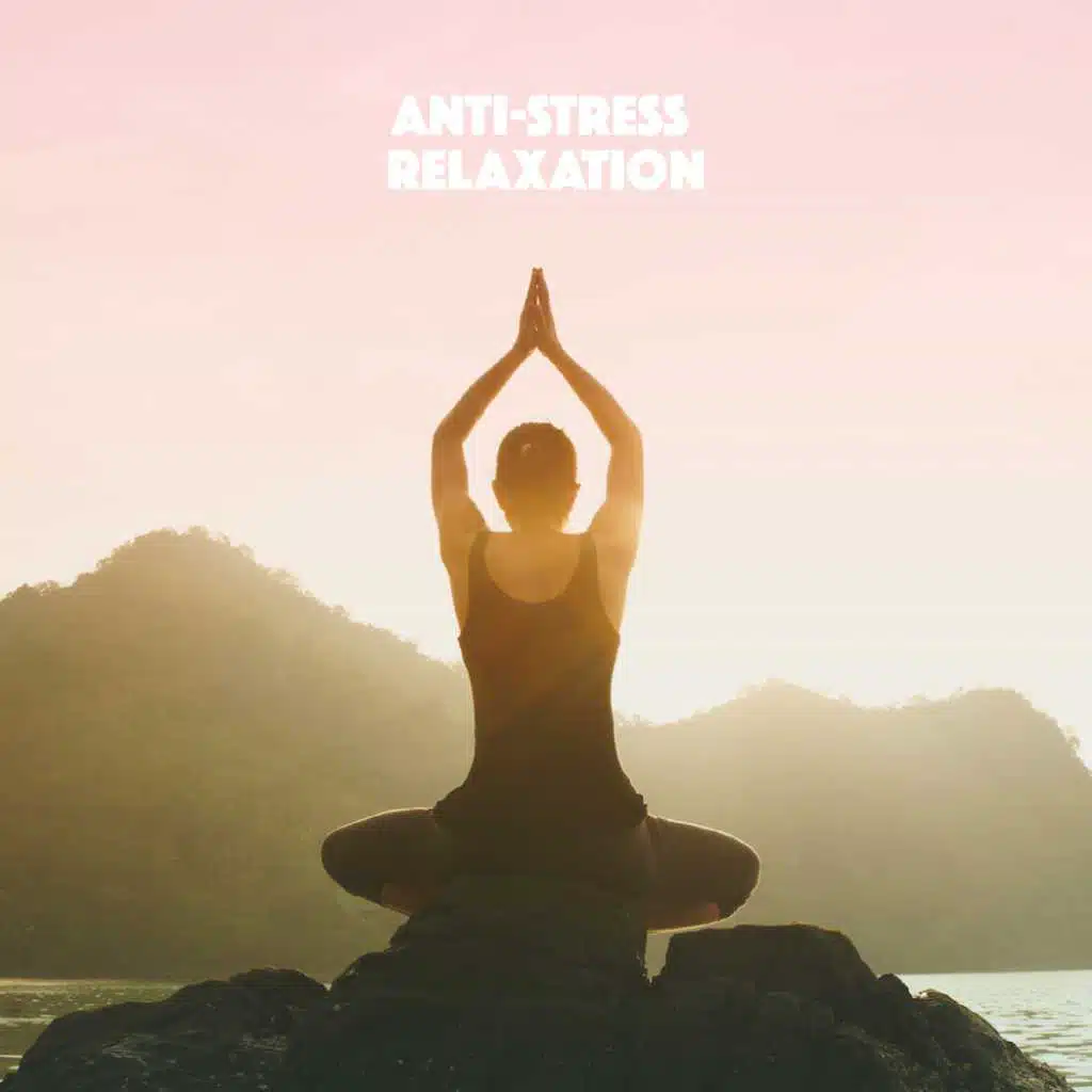 Anti-Stress Relaxation