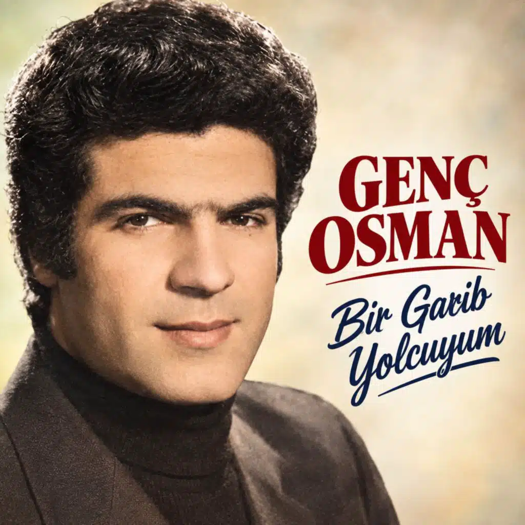 Bir Garib Yolcuyum