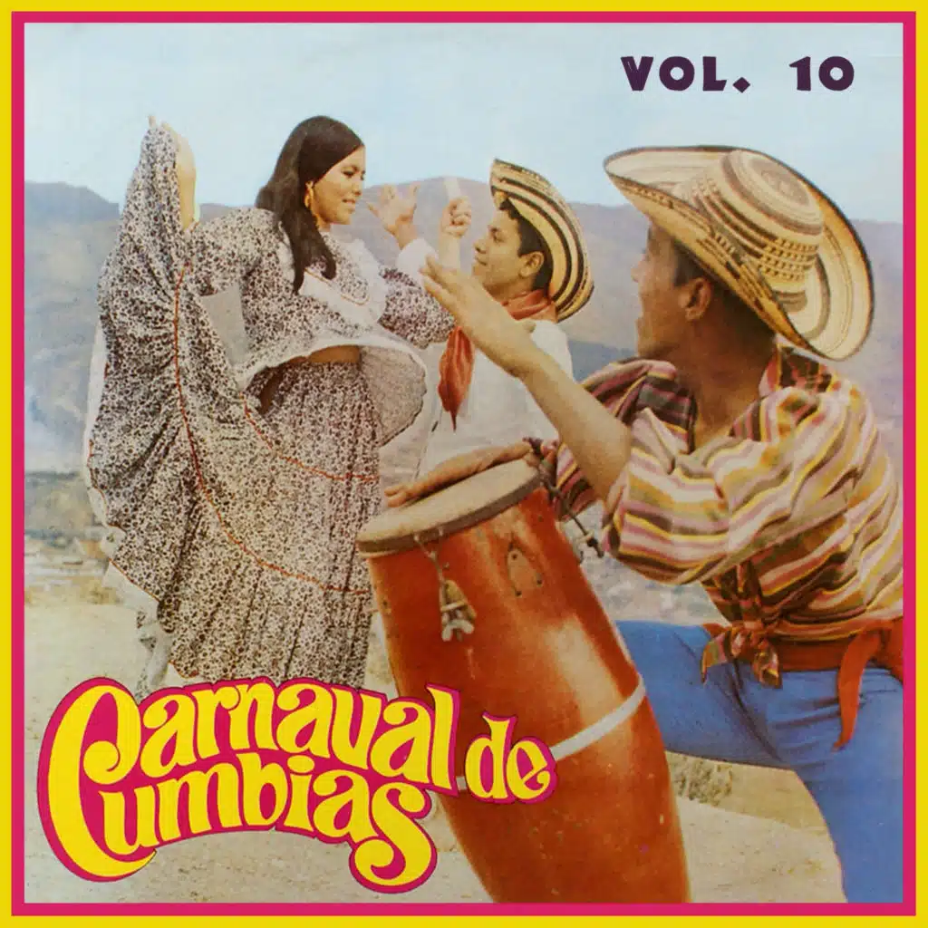 Carnaval de Cumbias, Vol. 10