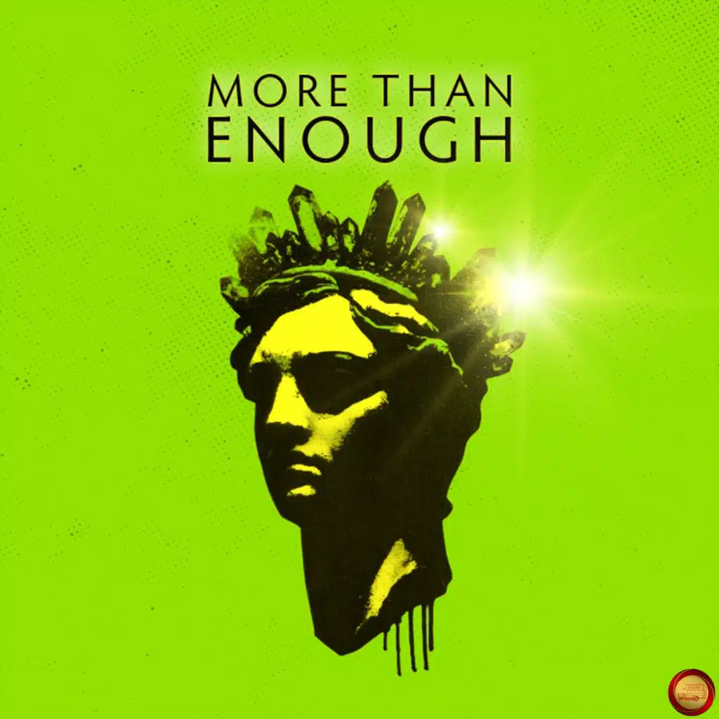 More Than Enough