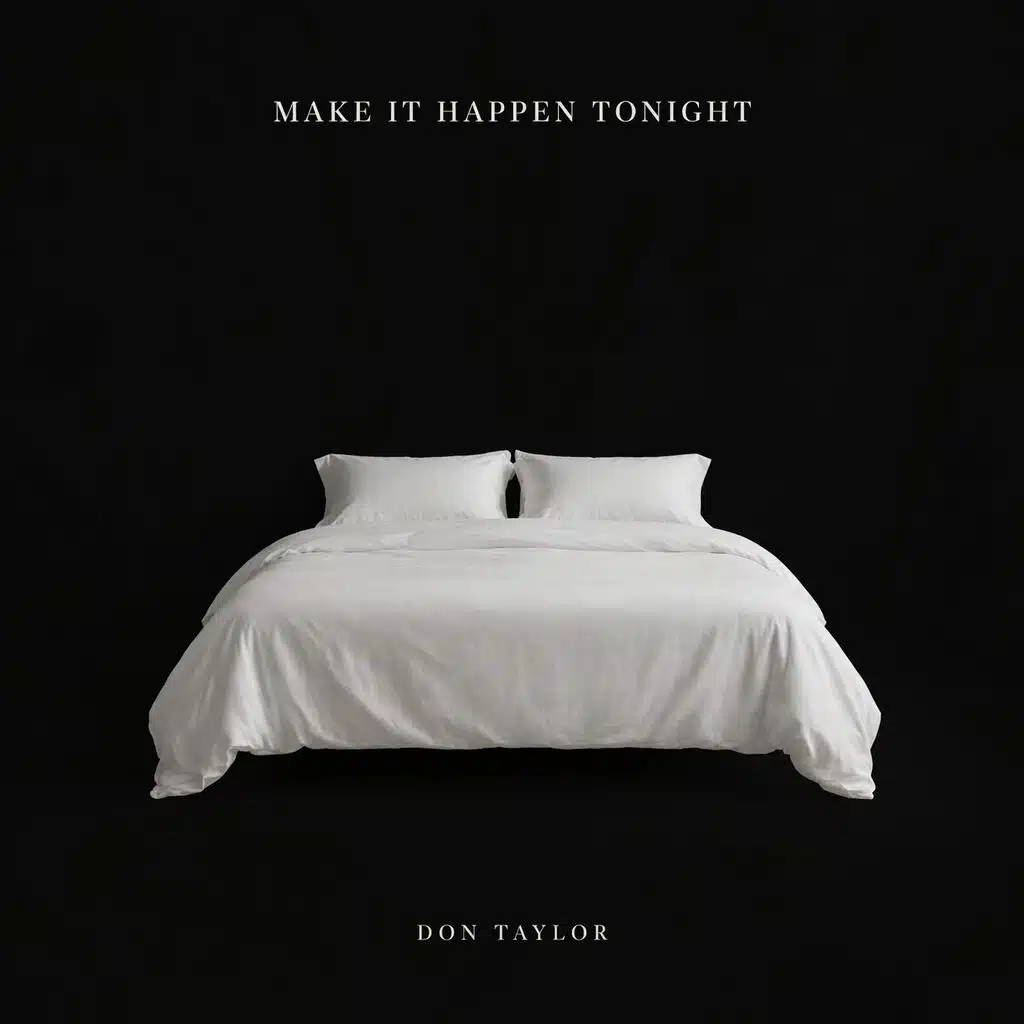 MAKE IT HAPPEN TONIGHT