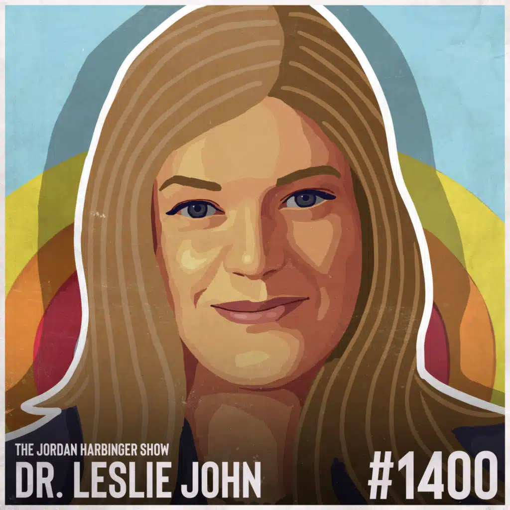 1400: Leslie John | The Underrated Power of Oversharing