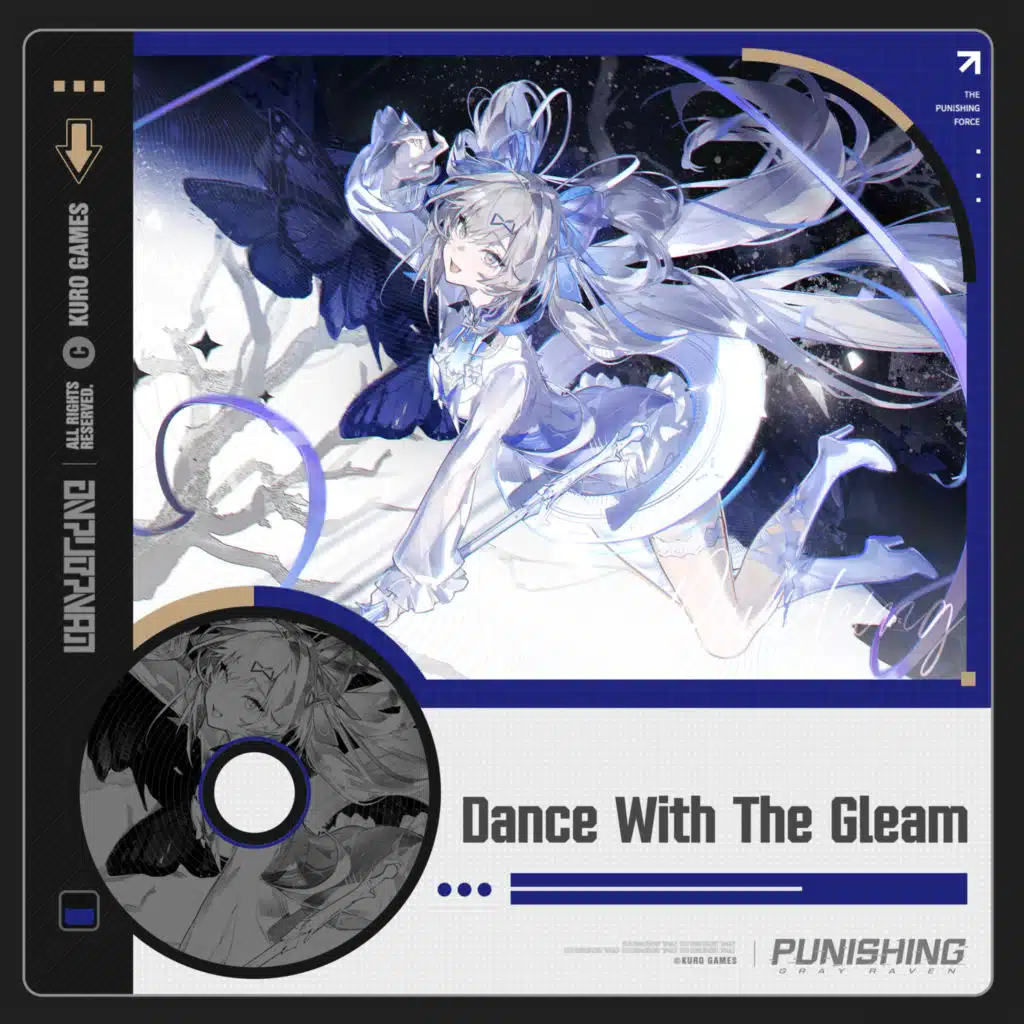 Dance With The Gleam (From Game Punishing Gray Raven)