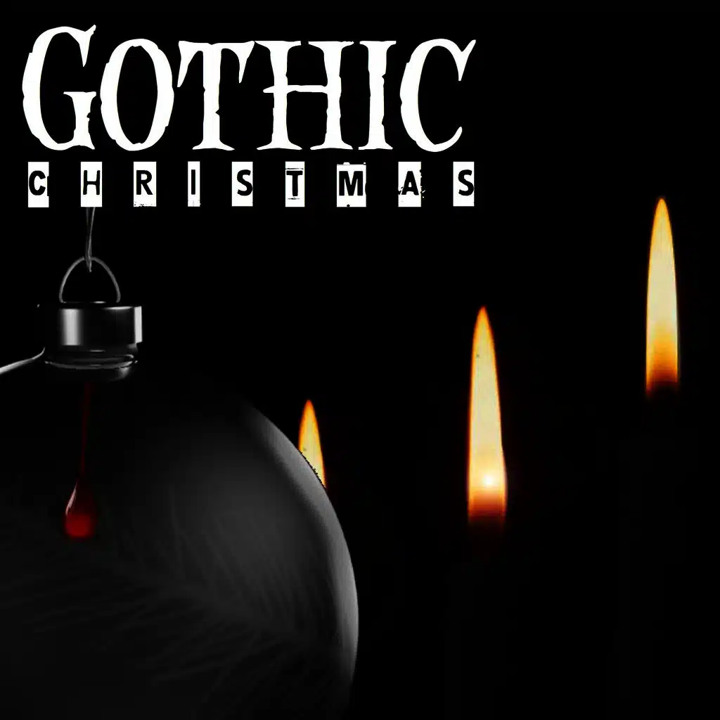 Gothic Christmas (Dark Christmas for Dark People)