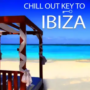 Chillout Key To Ibiza, Vol.1 (Breathtaking Lounge Grooves From The White Island del Sol)