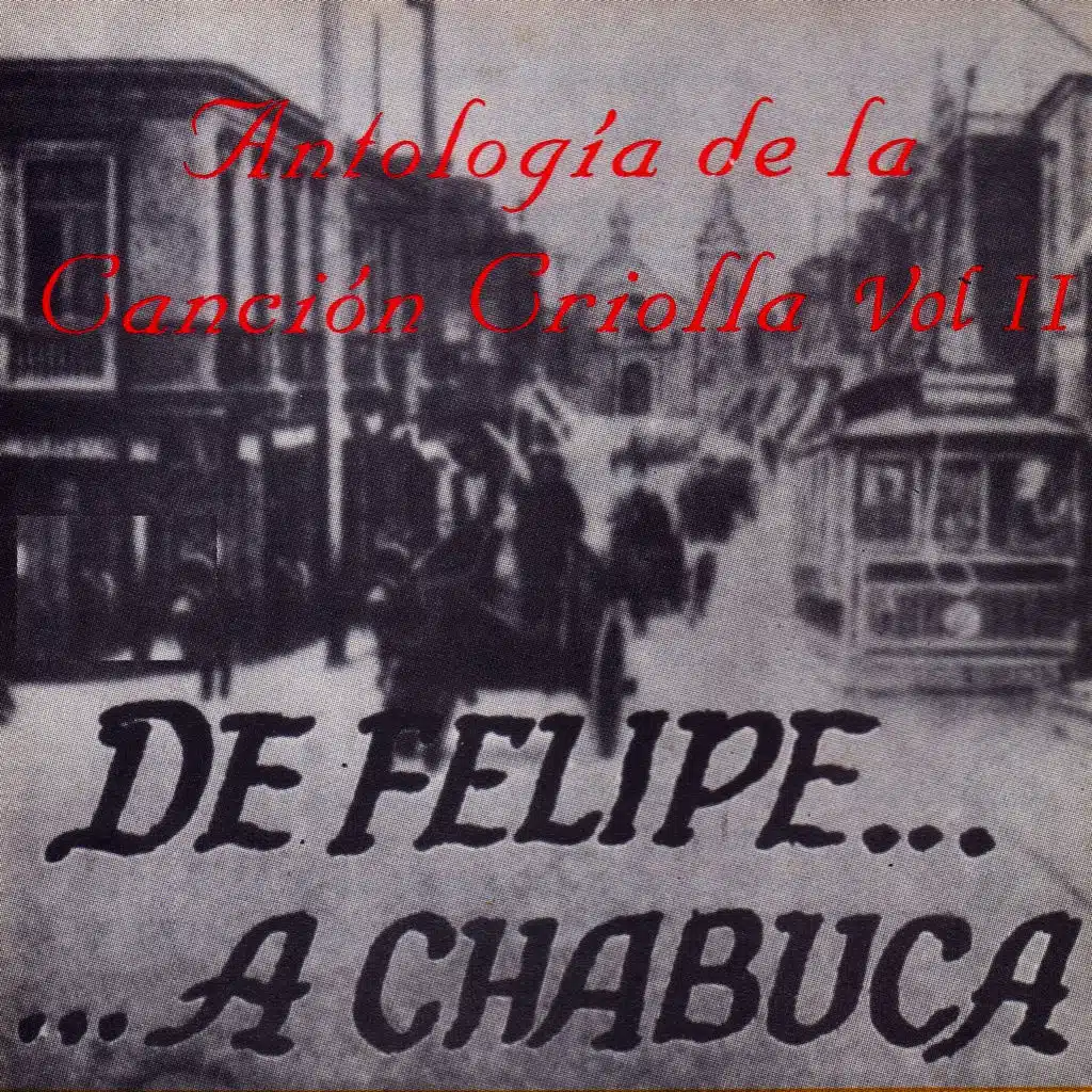 Antología de la Canción Criolla, Vol. 2